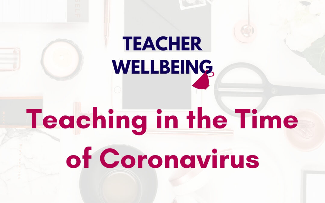 S05 E18: Teaching in the time of coronavirus