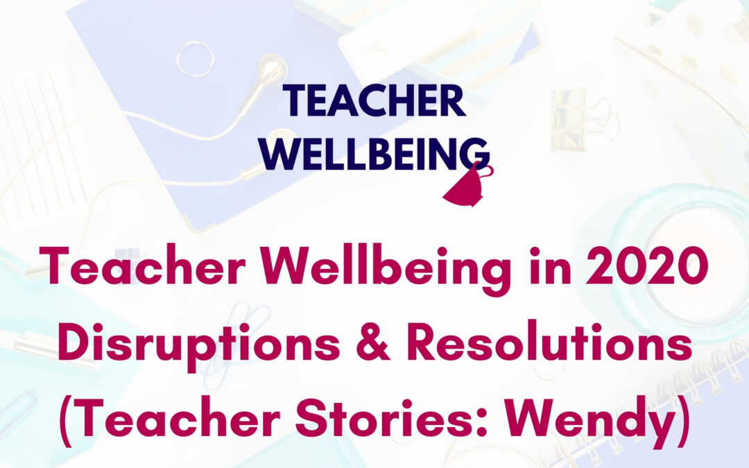 TWP S06 E08 Teacher Wellbeing Podcast Season 6 Blog Title Image